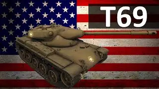 World of Tanks: T69 Review | TechDragon.info
