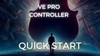 VE Pro Controller for Logic Pro X - Quick Start