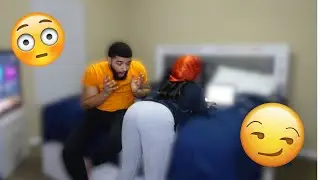 CASUALLY “BENDING OVER” IN FRONT OF HIM TO SEE WHAT HE WOULD DO…