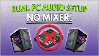 Dual PC Stream Audio Setup - No Mixer Needed! (Cheap and easy method)
