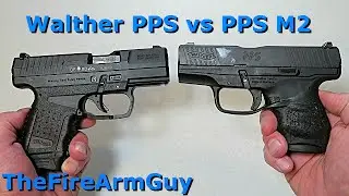Walther PPS & PPS M2 - Are They Different? - TheFireArmGuy