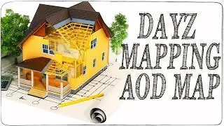 DAYZ MAPPING - AOD MAP - STALKER RP
