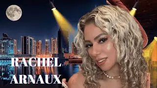RACHEL ARNAUX ✅️ Glamorous Model & Influencer | Biography