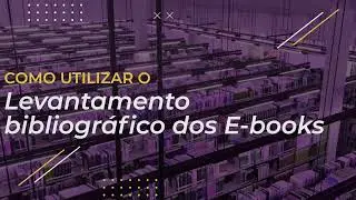 Biblioteca UCS - Como utilizar o Levantamento Bibliográfico dos E-books