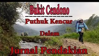 BUKIT CENDONO/ PUTHUK KENCUR DALAM JURNAL PENDAKIAN.