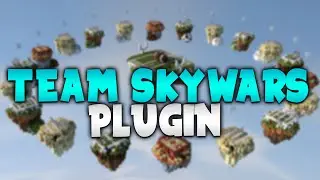 TEAM SKYWARS! | Minecraft Plugin Tutorial
