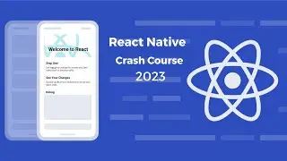 Latest 2023 React Native Crash Course