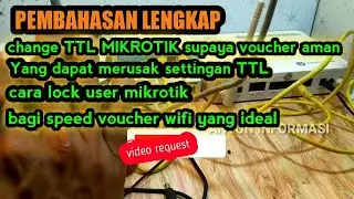 CHANGE MIKROTIK TTL | HOW TO LIMIT MIKROTIK HOTSPOT