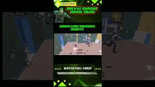 bach ke bhagna hamse sikho GKA2.0 gka2.0 gamer king abhishek 2.0