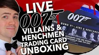 LIVE UNBOXING | 007 'Villains & Henchmen' Trading Cards | INCLUDES AUTOGRAPHED CARDS