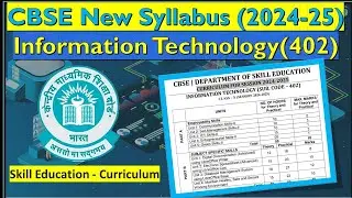 CBSE Class 10 IT Subject 402 Syllabus change for Session 2024-25