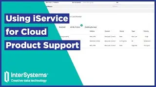 Using iService for Cloud Product Support