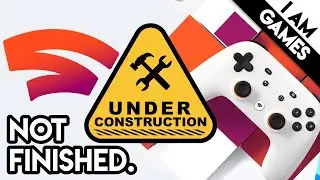 Stadia Isn't Finished