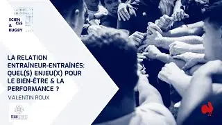 « Sciences & Rugby » : Relation Entraîneur / Entraînés