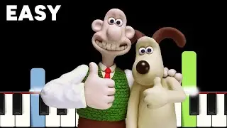 A Grand Day Out (Opening Theme from Wallace and Gromit) – Easy Level 2 Piano Tutorial