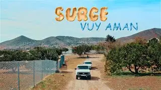SURGE - VUY AMAN 2022 // Վույ Աման 2022