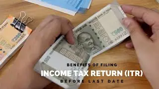 Why should you file your Income Tax Return (ITR)? A.Y. 2022-23