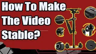 How to Stabilize Shaky Videos on Android With Stabilizer