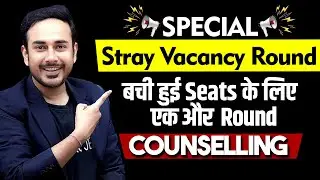 Special Stray Vacancy round for remaining seats | MCC | State | NEET counselling 2024 