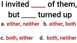 English Grammar Quiz: BOTH, EITHER & NEITHER- General Test |English MasterClass|