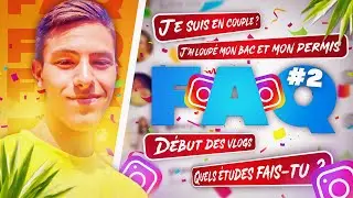 JE SUIS EN COUPLE ?! FAQ 2