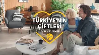 #TÜRKİYENİNÇİFTLERİ: EKRAN KUŞLARI