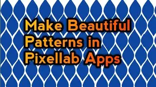 How to make a Beautiful  pattern in pixellab apps /smartphone graphics design
