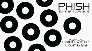 2015.08.21 - Magnaball - From The Archives