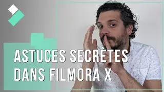 🎬 ASTUCES de montage SECRÈTES dans FILMORA X ? || TUTO Filmora X - Astuce de Montage Vidéo