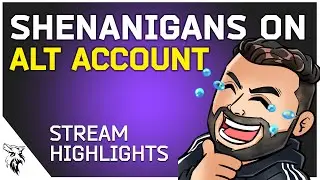 Shenanigans on my Low Level Standard Alt Account | Stream Highlights Ep. 15 | EUL Gaming