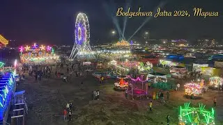 Bodgeshwar Jatra 2024 at Mapusa-Goa🎡
