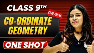 COORDINATE GEOMETRY in One Shot | Class 9 Maths | ICSE Board