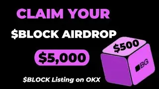 How To Claim Your Block Games Airdrop || How To Get $Block Wallet Address 