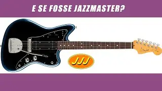 projeto Jaguar 13 - E se fosse Jazzmaster?