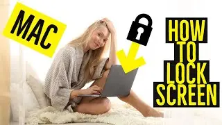 How to Lock the Screen on a Mac Computer