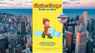 🐵Read Aloud Children's Story's🐵 - Curious George - Builds an Igloo
