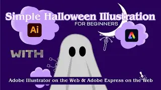 Easy Halloween Art for Beginners: Adobe Illustrator & Express Web Tutorial