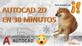 AUTOCAD 2D EN 30 MINUTOS ¡¡¡ PARA PRINCIPIANTES.