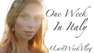 #lastWeekVlog