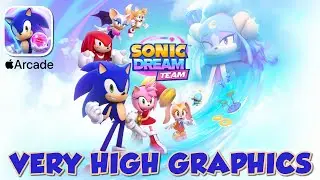 Sonic Dream Team - VERY HIGH GRAPHICS - iOS (Apple Arcade) Gameplay