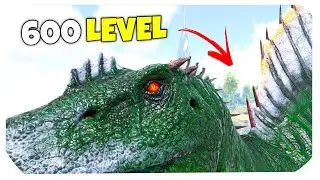 HOW TO GET 600 LEVEL PLUS DINOS IN ARK? - EASY SETTING GUIDE