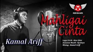 Kamal Ariff - Mahligai Cinta
