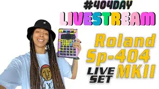 404 Day 2023 Sp-404 MK2 Live Set || Sarah, The Illstrumentalist