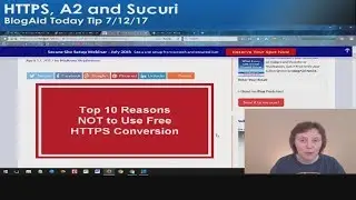 HTTPS, A2 and Sucuri, New Training System - BlogAid Today Tip