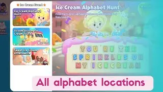 ICE CREAM ALPHABET HUNT ALL LOCATION OF ALPHABET #playtogether #icecreamalphabethunt