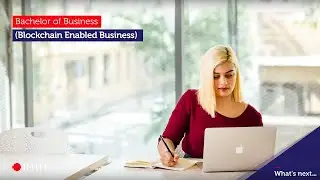 Discover Blockchain Enabled Business | RMIT University