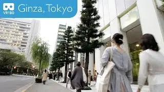 [VR180] Ginza, Tokyo