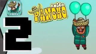 Amigo Pancho - Gameplay Walkthrough Part 2 - Siberia All Levels