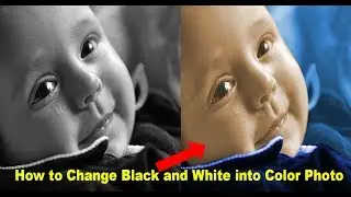 Photoshop tutorial How to Colorize ! How to Change Black and White to Color Photo 