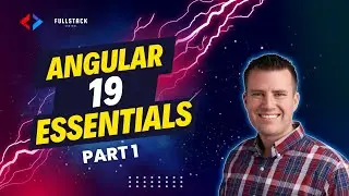 Angular 19 Essentials: Part 1 (tutorial training) - Master the Basics and Setup Your First Project!